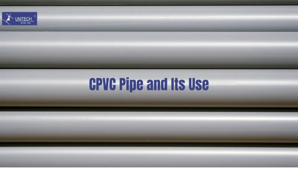 CPVC Pipe and Its Use