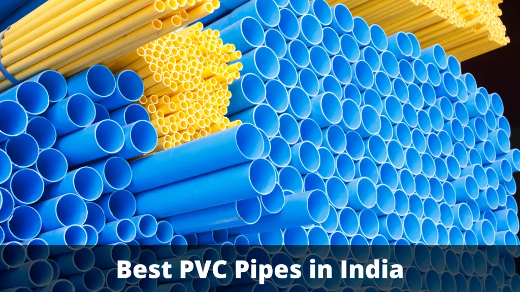 Best PVC Pipes in India