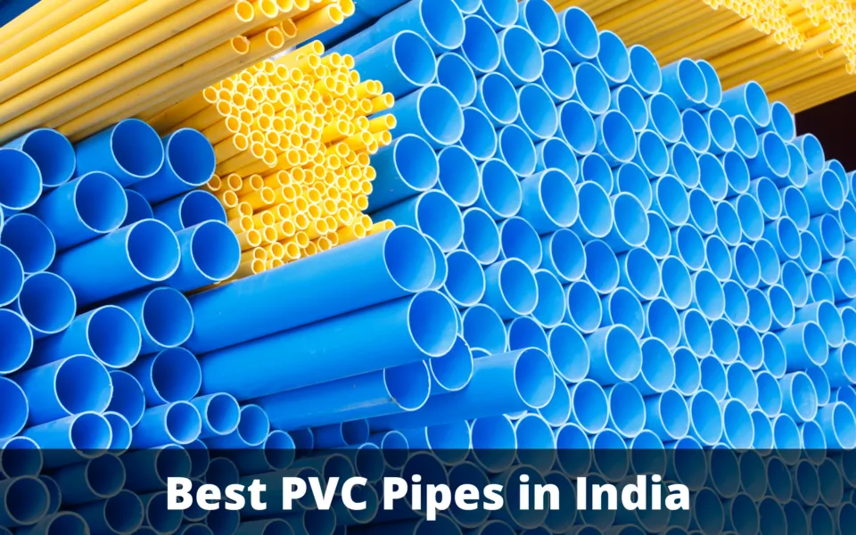 Best PVC Pipes in India